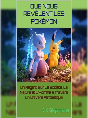 cover image of Que Nous Révèlent Les Pokémon